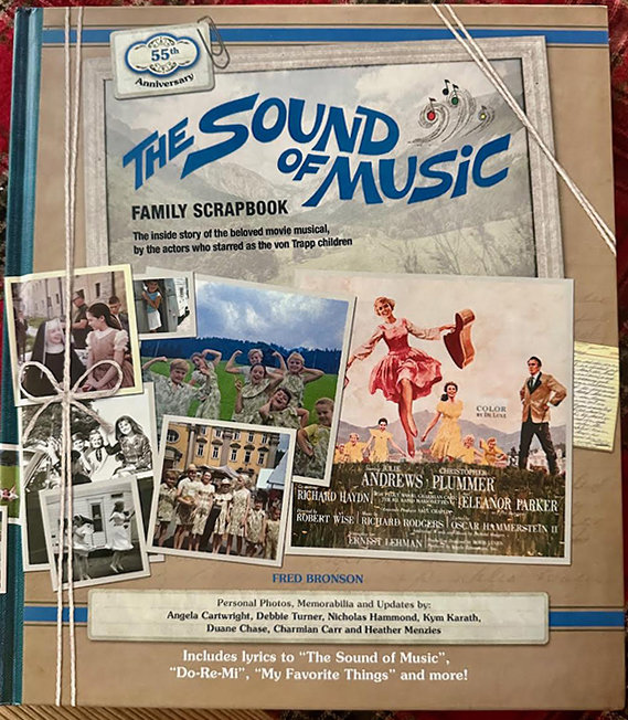 Updated "The Sound of Music Family Scrapbook" 2020 click the book to order Updated "The Sound of Music Family Scrapbook" 2020 click the book to order